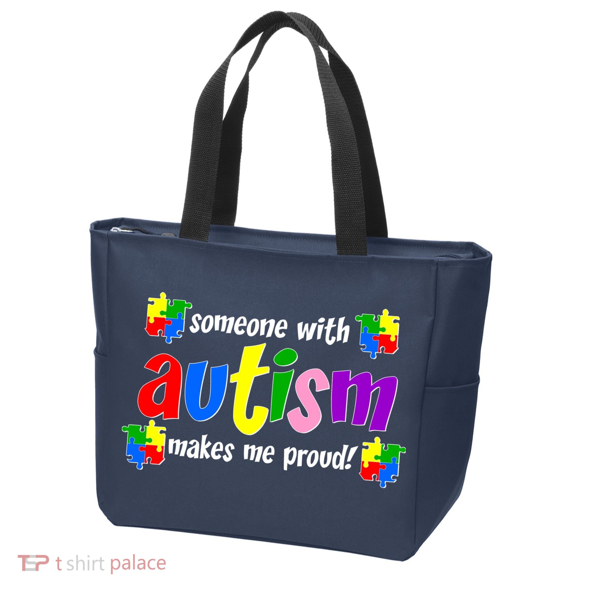 Someone With Autism Makes Me Proud Tote Bag