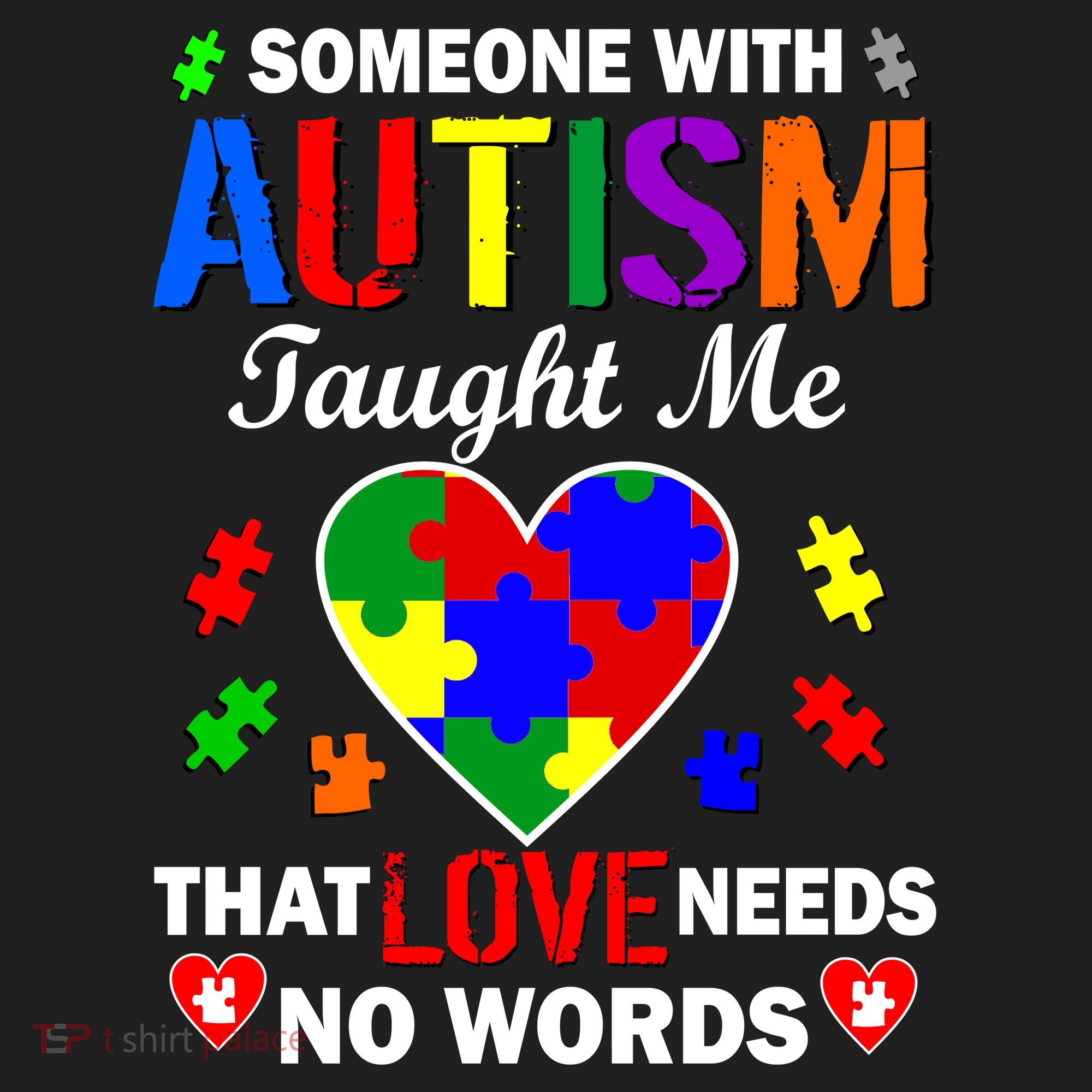 Someone With Autism Taught Me That Love Needs No Words Tumbler