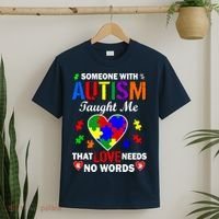 Someone With Autism Taught Me That Love Needs No Words T-Shirt thumb 2