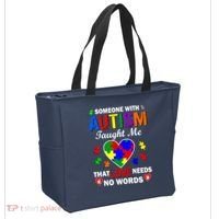 Someone With Autism Taught Me That Love Needs No Words Tote Bag thumb 2