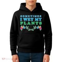Sometimes I Wet My Plants Kids Hoodie thumb 4
