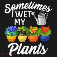 Sometimes I Wet My Plants Gardening Doggie Tank thumb 4