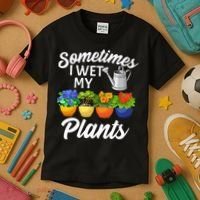 Sometimes I Wet My Plants Gardening Kids T-Shirt thumb 3
