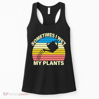 Sometimes I Wet My Plants Retro Women's Tank Top