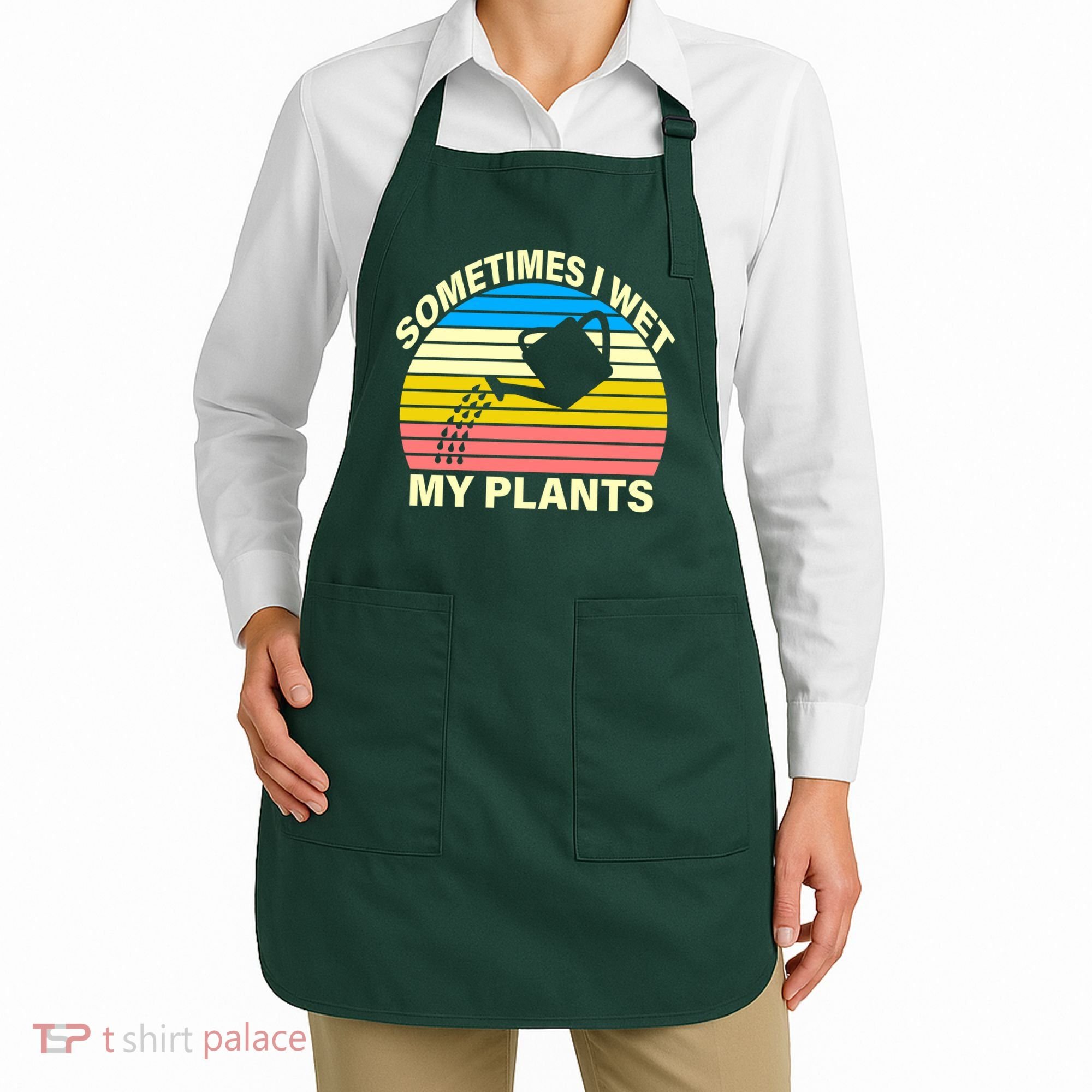 Sometimes I Wet My Plants Retro Apron