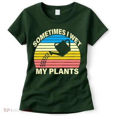 Sometimes I Wet My Plants Retro Women's T-Shirt