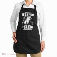 Sometimes It's A Fish Other Times It's A Buzz Apron thumb 2