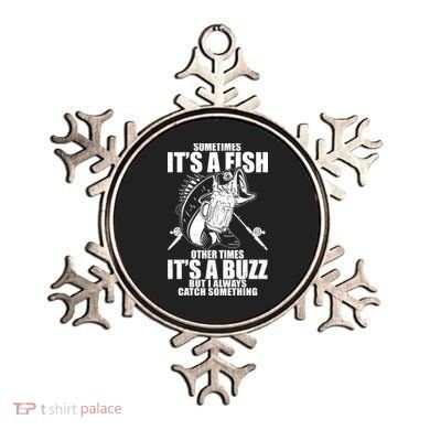 Sometimes It's A Fish Other Times It's A Buzz Ornament