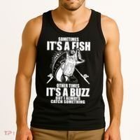 Sometimes It's A Fish Other Times It's A Buzz Tank Top thumb 3