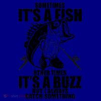 Sometimes It's A Fish Other Times It's A Buzz Coffee Mug thumb 5