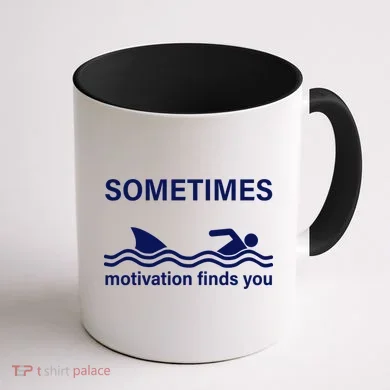 Sometimes Motivation Finds You Coffee Mug back