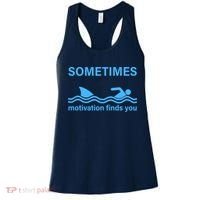Sometimes Motivation Finds You Women's Tank Top thumb 0