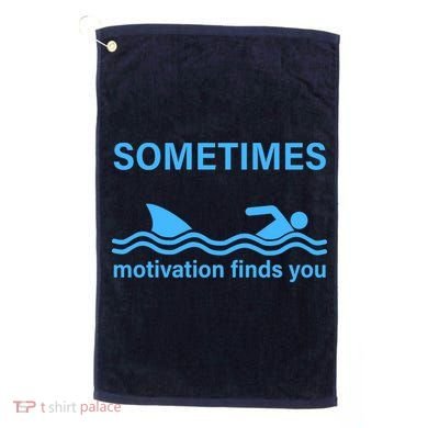 Sometimes Motivation Finds You Golf Towel