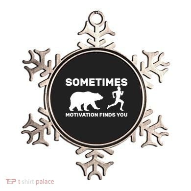 Sometimes Motivation Finds You Bear Ornament