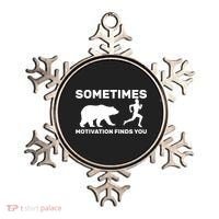 Sometimes Motivation Finds You Bear Ornament thumb 0