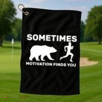 Sometimes Motivation Finds You Bear Golf Towel thumb 1