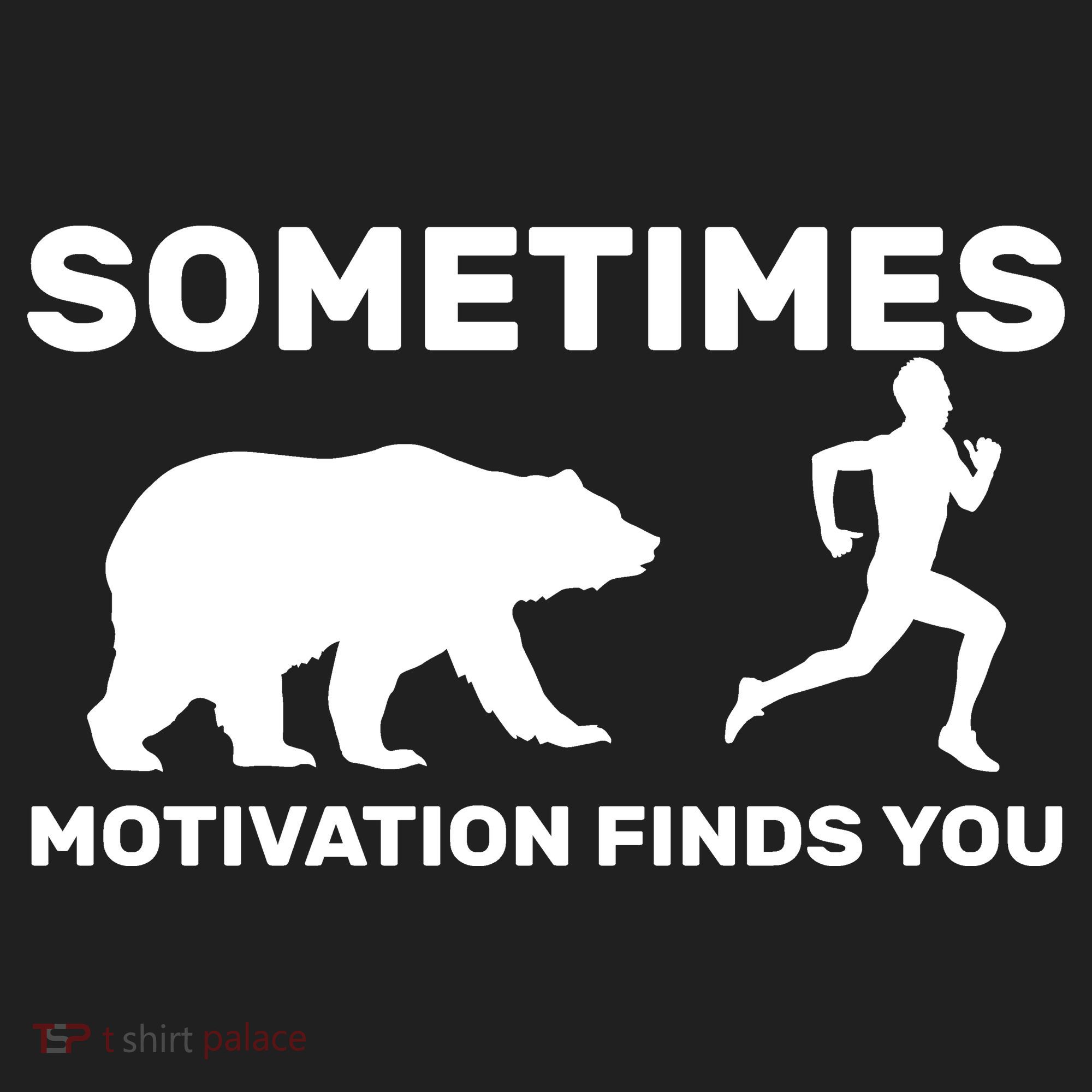 Sometimes Motivation Finds You Bear Golf Towel