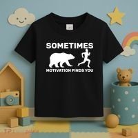 Sometimes Motivation Finds You Bear Toddler T-Shirt thumb 3