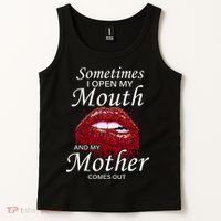 Sometimes When I Open My Mouth My Mother Comes Out Tank Top thumb 2