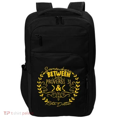 Somewhere Between Proverbs 31 & Beth Dutton Impact Tech Backpack
