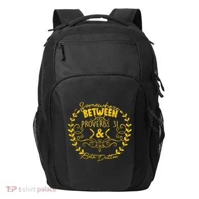 Somewhere Between Proverbs 31 & Beth Dutton Transport Backpack