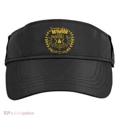Somewhere Between Proverbs 31 & Beth Dutton Adult Drive Performance Visor