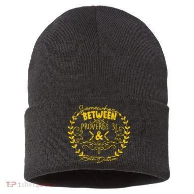 Somewhere Between Proverbs 31 & Beth Dutton Sustainable Knit Beanie