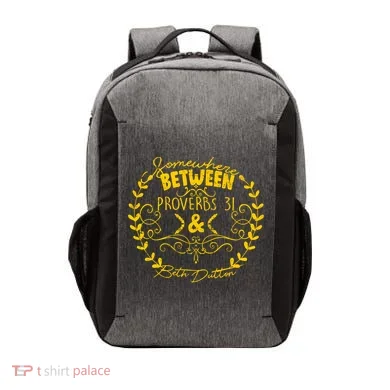 Somewhere Between Proverbs 31 & Beth Dutton Vector Backpack