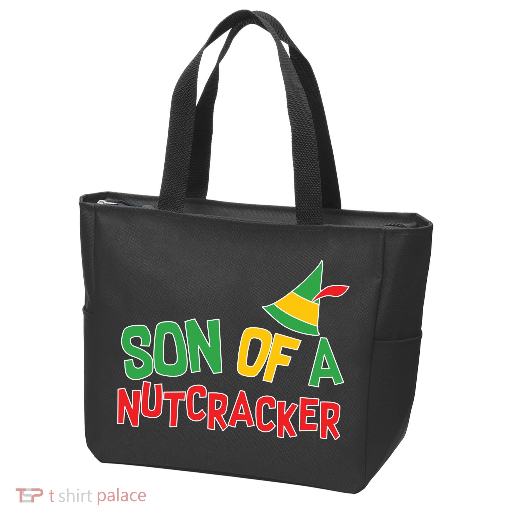 Son Of A Nutcracker Tote Bag