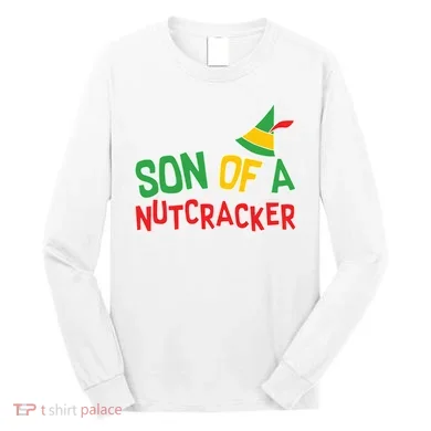 Son Of A Nutcracker Long Sleeve Shirt
