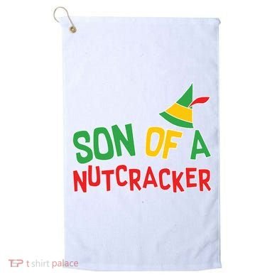 Son Of A Nutcracker Golf Towel