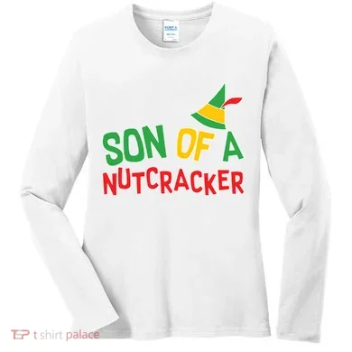Son Of A Nutcracker Women's Long Sleeve Shirt
