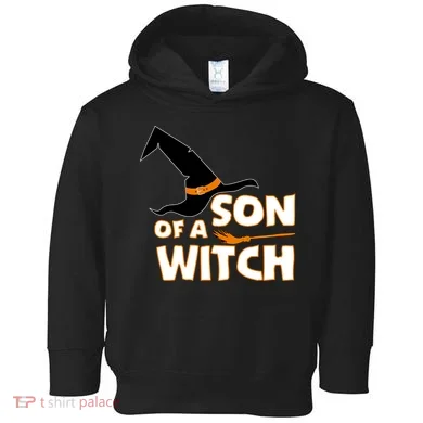 Son Of A Witch Toddler Hoodie