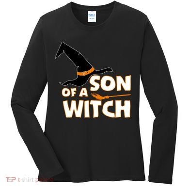Son Of A Witch Women's Long Sleeve Shirt