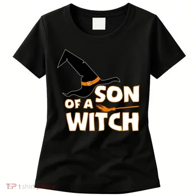 Son Of A Witch Women's T-Shirt