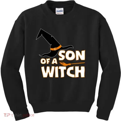Son Of A Witch Kids Sweatshirt