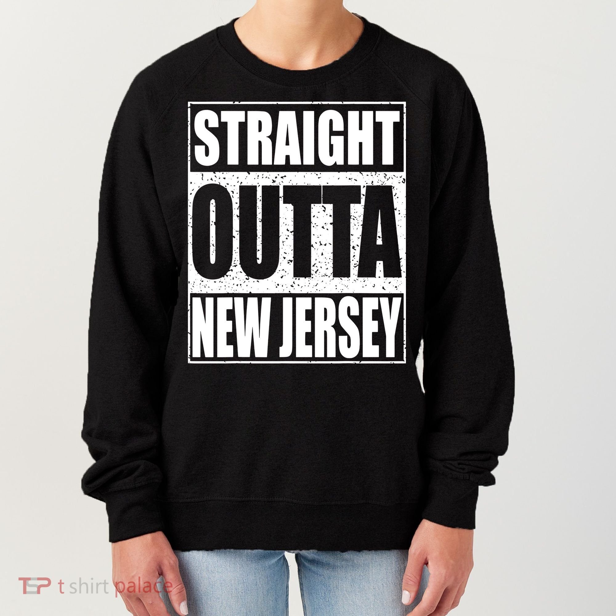Straight Outta New Jersey Patriotic New Jersey State Women's Sweatshirt