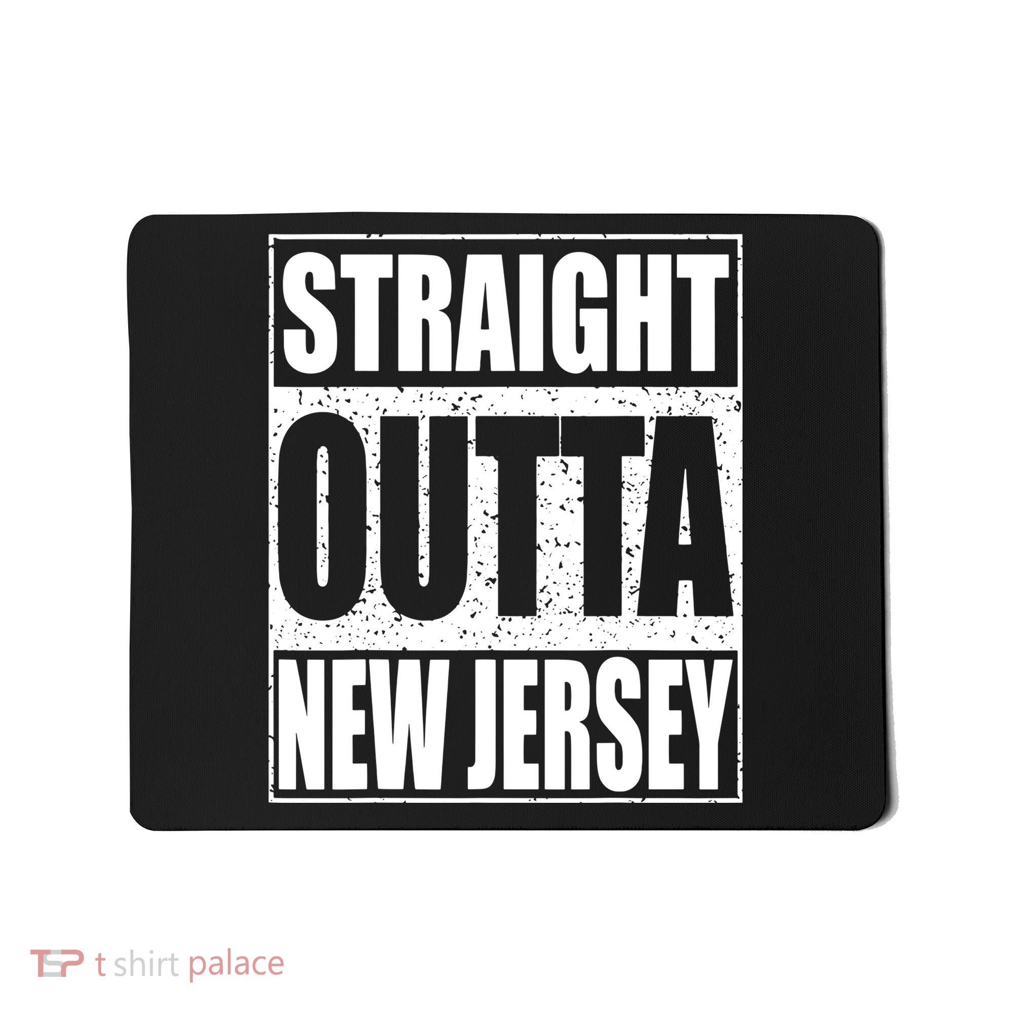 Straight Outta New Jersey Patriotic New Jersey State Mousepad