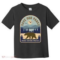 Save Our National Parks Defund Doge Parks Not Profits Toddler T-Shirt thumb 0