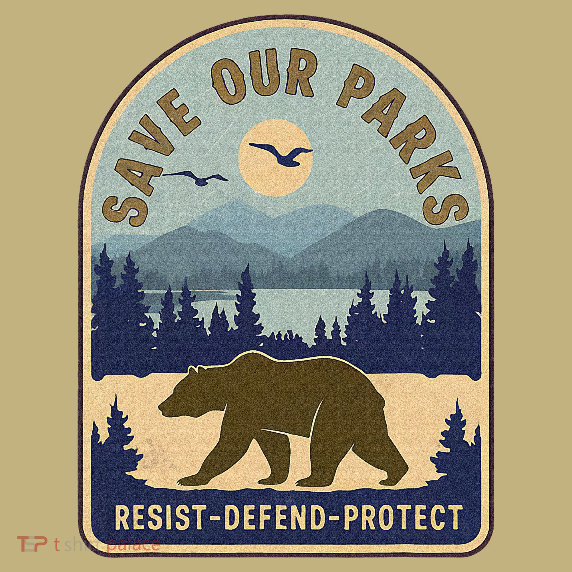 Save Our National Parks Defund Doge Parks Not Profits T-Shirt