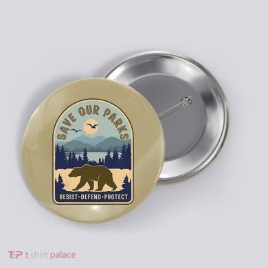 Save Our National Parks Defund Doge Parks Not Profits Button