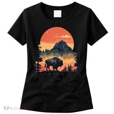Save Our National Parks Resist Service Bison Buffalo Women's T-Shirt