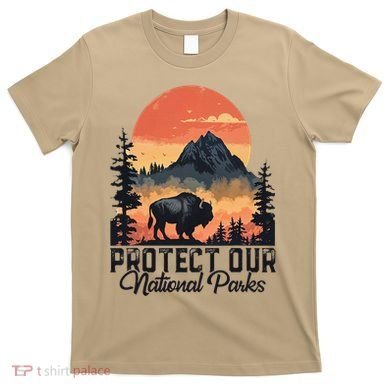 Save Our National Parks Resist Service Bison Buffalo T-Shirt