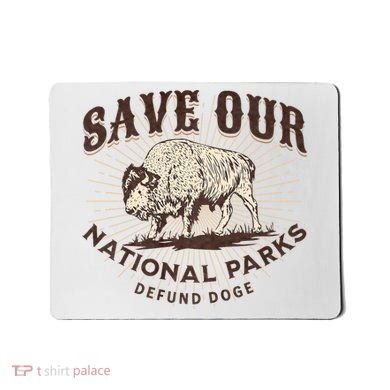 Save Our National Parks Defund DOGE Resist Bison ALT US Mousepad