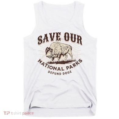 Save Our National Parks Defund DOGE Resist Bison ALT US Tank Top