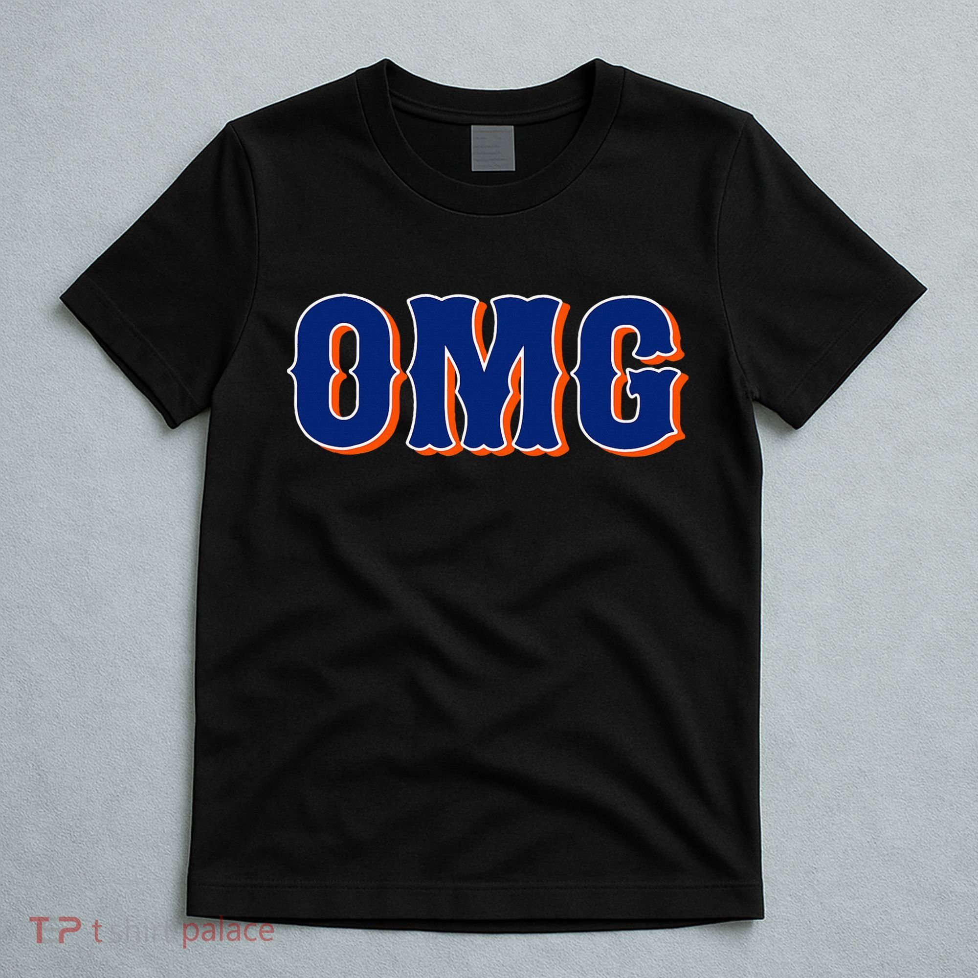 Says Omg New York Apparel T-Shirt