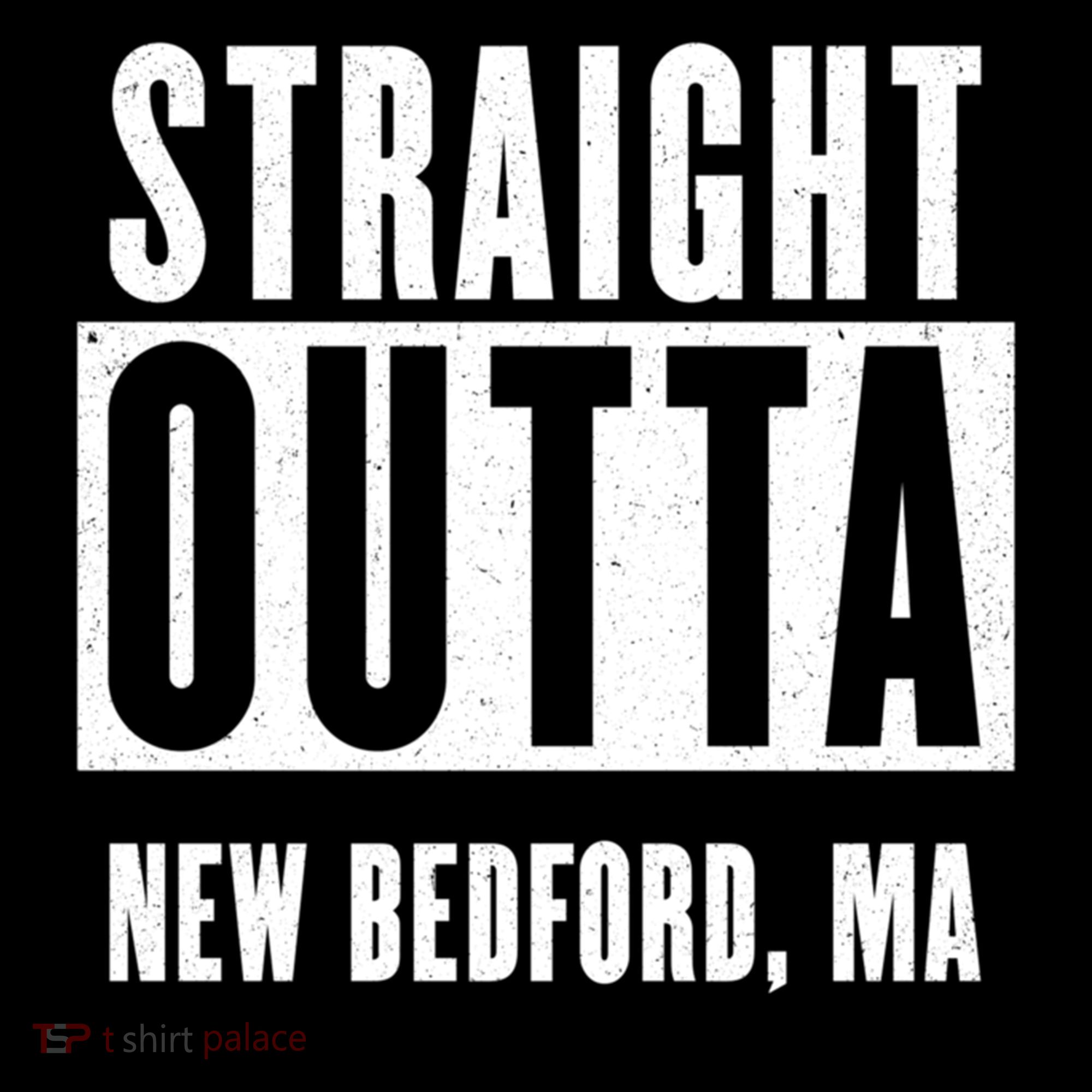 Straight Outta New Bedford Massachusetts Home Cute Gift Coffee Mug