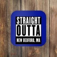 Straight Outta New Bedford Massachusetts Home Cute Gift Coaster thumb 0