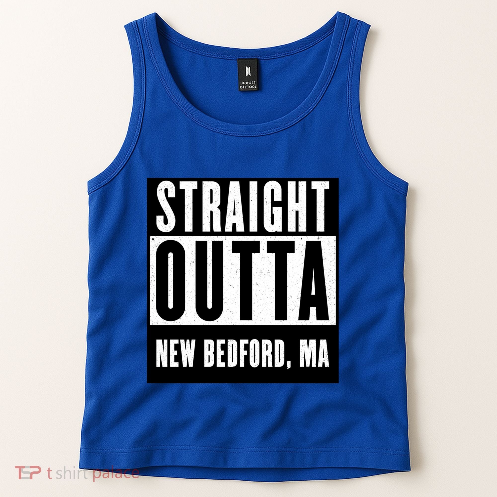 Straight Outta New Bedford Massachusetts Home Cute Gift Tank Top