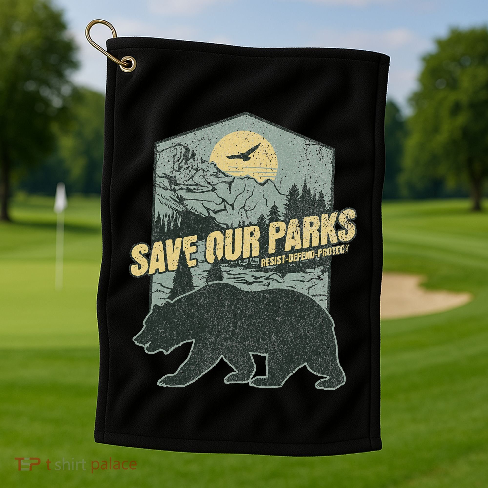 Save Our National Parks Resist Bear Anti Trump Golf Towel